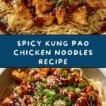 Kung Pao Chicken Noodles Recipe