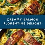 Creamy Salmon Florentine Recipe