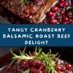 Cranberry Balsamic Roast Beef Recipe