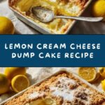 Lemon Cream Cheese Dump Cake Recipe