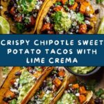 Crispy Chipotle Sweet Potato Tacos with Lime Crema Recipe