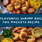 Shrimp Boil Foil Packets Recipe