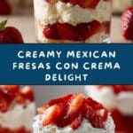 Mexican Fresas Con Crema Recipe