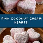 Pink Creamy Coconut Hearts Recipe