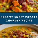Sweet Potato Chowder : Perfect Creamy Soup Recipe