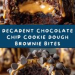 Chocolate Chip Cookie Dough Brownie Bites Recipe