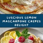 Lemon Mascarpone Stuffed Crepes Recipe