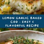 Baked Cod with Lemon and Garlic Recipe
