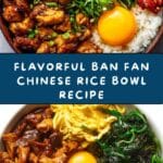 Ban Fan: Chinese Mixed Rice Bowl Recipe