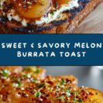 Melon Burrata Toast with Chili Honey Recipe