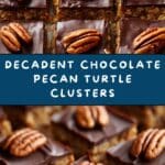 Chocolate Pecan Turtle Clusters : Irresistible & Crunchy Recipe