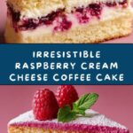 Raspberry Cream Cheese Coffee Cake Recipe