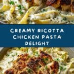 Creamy Ricotta Chicken Pasta Recipe
