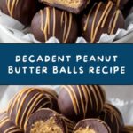 Irresistible Peanut Butter Balls Recipe