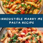 Marry Me Pasta Recipe