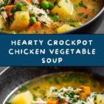 Crockpot Chicken Vegetable Soup Recipe