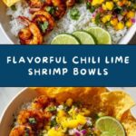 Chili Lime Shrimp Bowls with Mango-Avocado Salsa Recipe