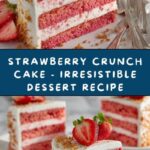 Strawberry Crunch Cake Recipe