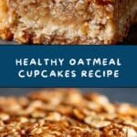 Breakfast Oatmeal Cupcakes : Delicious & Healthy Recipe