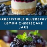 Blueberry Lemon No Bake Cheesecake Jars Recipe