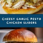 Cheesy Garlic Pesto Chicken Sliders Recipe