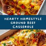 Homestyle Ground Beef Casserole Dinner Recipe