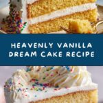 Vanilla Dream Cake Recipe