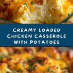 Loaded Chicken Casserole Recipe