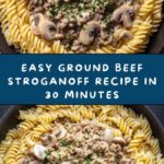 Ground Beef Stroganoff Recipe