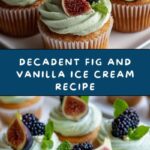Gourmet Fig and Vanilla Ice Cream Recipe