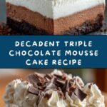 Triple Chocolate Mousse Cake Recipe