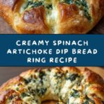 Spinach Artichoke Dip Bread Ring Recipe