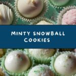 Minty Snowball Cookies Recipe