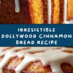 Dollywood Cinnamon Bread Recipe