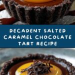Salted Caramel Chocolate Tart Recipe