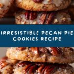 Pecan Pie Cookies – A Cookie Version of Your Favorite Pie! Recipe