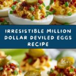 Million Dollar Deviled Eggs Recipe