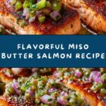 Miso Butter Salmon with Sizzled Scallion Salsa Verde Recipe