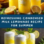 Condensed Milk Lemonade Recipe