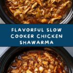 Slow Cooker Chicken Shawarma Recipe
