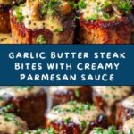 Garlic Butter Steak Bites with Parmesan Cream Sauce Recipe