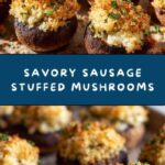 Sausage Stuffed Mushrooms Recipe