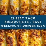 Cheesy Taco Breadsticks Recipe