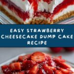 Strawberry Cheesecake Dump Cake Recipe