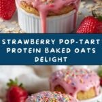 Strawberry Pop-Tart Protein Baked Oats Recipe