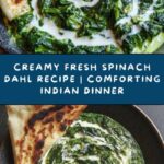 Fresh Spinach Dahl Recipe