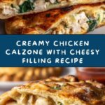Creamy Chicken Calzone Recipe