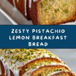 Pistachio Lemon Breakfast Bread Recipe