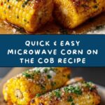 Delicious Microwave Corn Recipe
