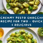 Creamy Pesto Gnocchi for Two Recipe